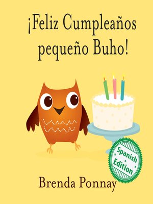 cover image of ¡Feliz Cumpleaños pequeño Buho!